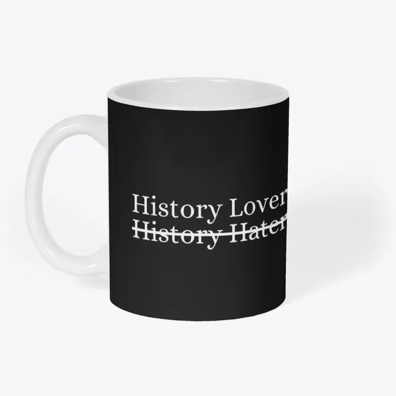 History Lover | History Hater