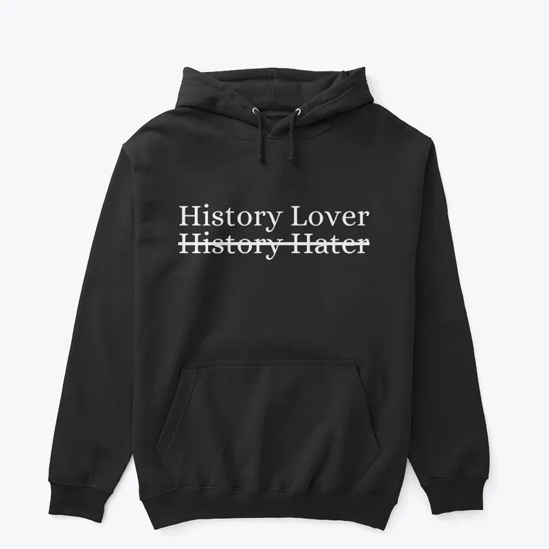 History Lover | History Hater